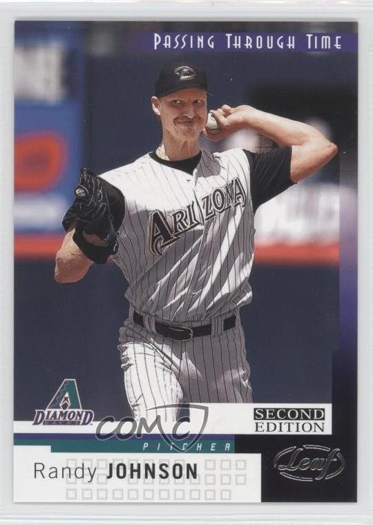 2004 Leaf Second Edition Passing Through Time Randy Johnson #260 HOF 0b0