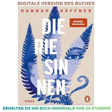 Die Riesinnen: Roman - »Wüst, wild, bewe, H...