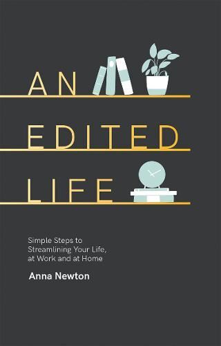 Edited Life New Book, Anna Newton, Hardback