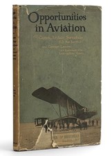 Arthur Sweetser / Opportunities in Aviation 1st Edition 1920