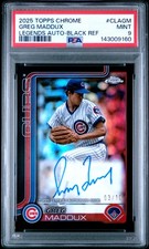 2025 Topps Chrome Legends Autographs Greg Maddux Black Refractor Auto /10 PSA 9