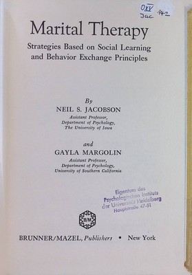 Marital Therapy: Strategies Based on Social Learning and Behavior Exchange Princ