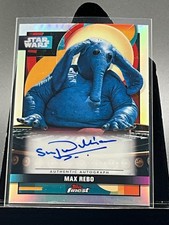 Topps Star Wars Smugglers Outpost Finest Autographed MAX REBO