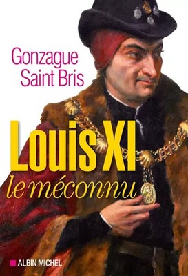 Louis XI der Unbekannte, Gonzague Saint Bris