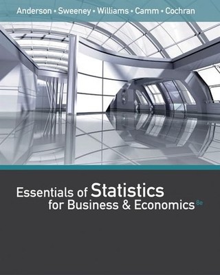 Essentials of Statistics for Busines..., Dennis Sweeney