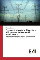 Tesfaye Delessa | Strumenti E Tecniche Di Gestione Del Tempo E Del Campo Di...
