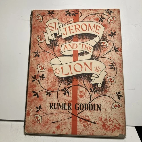 St. Jerome and The Lion~Book ~Rumer Godden & Primrose Viking Press 1961 1ST ED