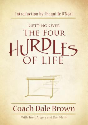 Getting Over the 4 Hurdles of Life