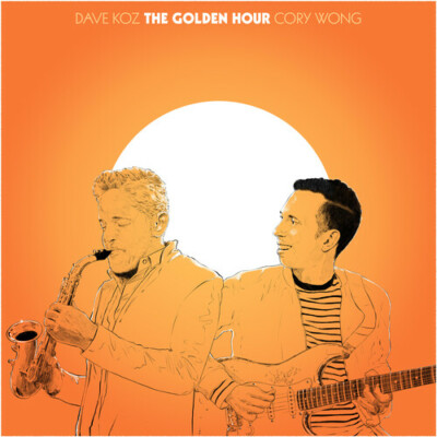 Dave Koz Cory Wong  The Golden Hour New CD
