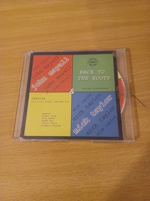JOHN MAYALL / MICK TAYLOR CD 13 TITEL BACK TO THE ROOTS LIMITED EDITION (500)