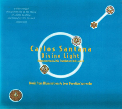 Divine Light: Reconstruction & Mix Translation by Carlos Santana (CD 2001)