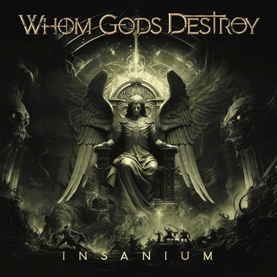 Whom Gods Destroy Insanium (CD) Album (Jewel Case)
