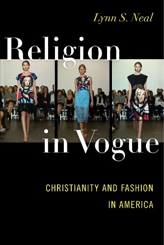 Thumbnail - Lynn S. Neal Religion In Vogue (gebundene Ausgabe)