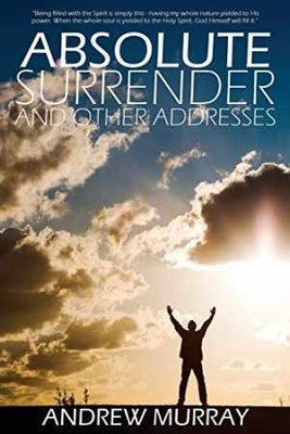 Absolute Surrender - Paperback, by Murray Andrew - Acceptable