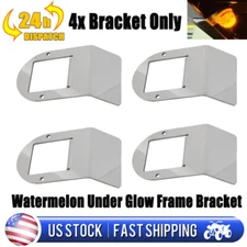 4 X Watermelon Under Glow Frame Bracket - Mount Only,Clamp Style,Stainless Steel