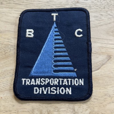 Vintage B T C transportation division patch