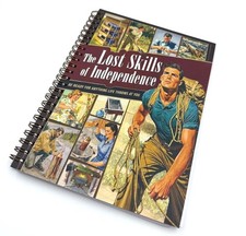 The Lost Skills Of Independence - Hardcover, ...