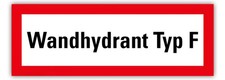 Aufkleber Brandschutzzeichen „Wandhydrant Typ F“ nach DIN 14461 | 21 x 7,4 cm