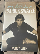 WENDY LEIGH. ONE LAST DANCE. PATRICK SWAYZE. 9781439149997