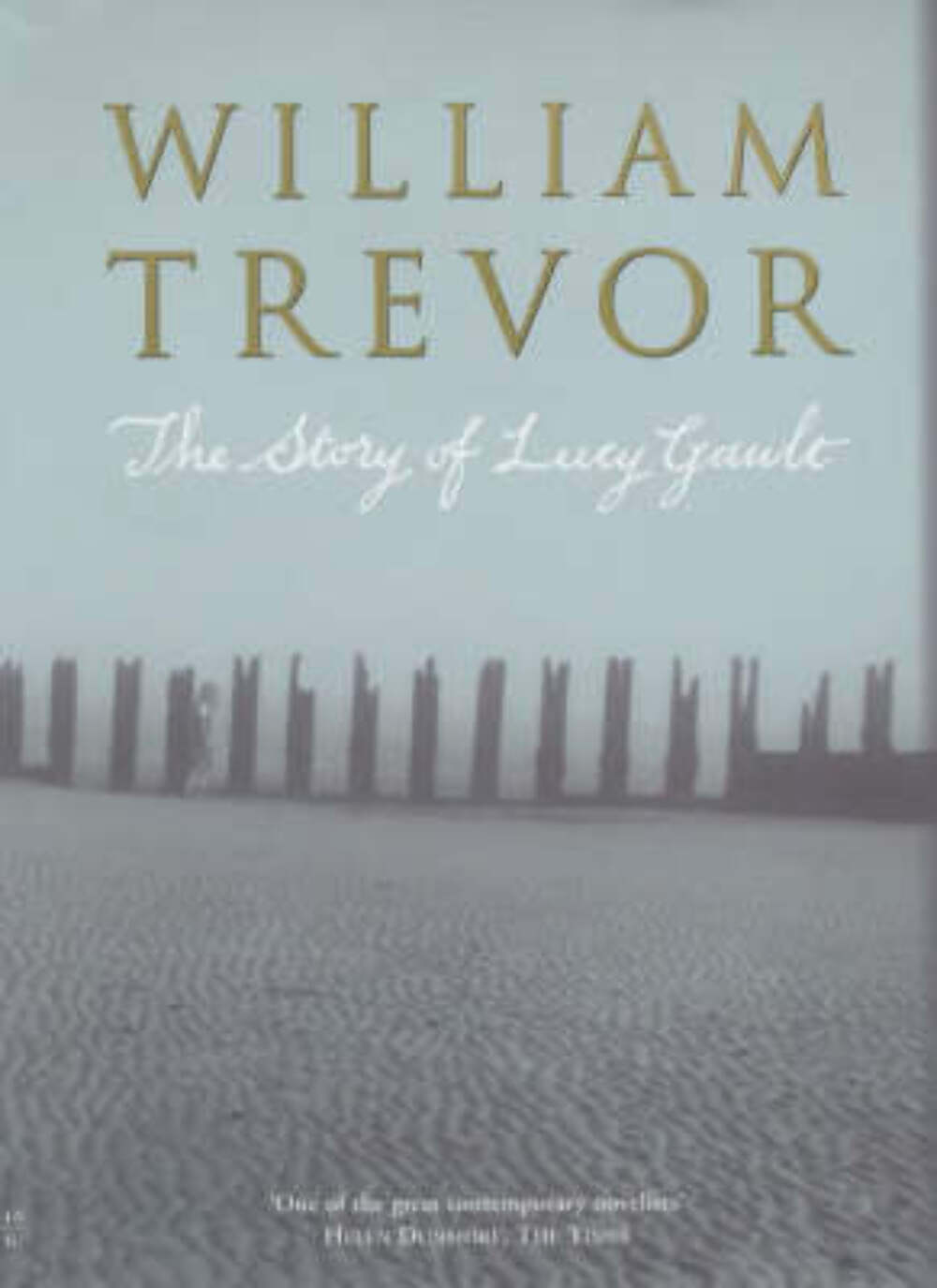 William Trevor: The Story of Lucy Gault [2002] hardback