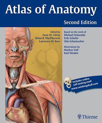 Atlas of Anatomy by Brian R. MacPherson, Erik Schulte, Anne M. Gilroy,...