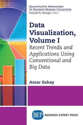 Data Visualization: Applications in Data Analysis and Quality: Graphical and...