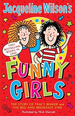 Jacqueline Wilson's Funny Girls: Previously pub by Wilson, Jacqueline 0440870224