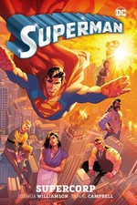 Superman Vol. 1: Supercorp by Joshua Williamson Hardcover Book