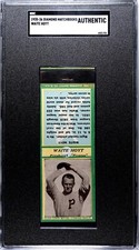 1935-36 Diamond Matchbooks WAITE HOYT Pittsburgh Pirates SGC AUTHENTIC *Green*
