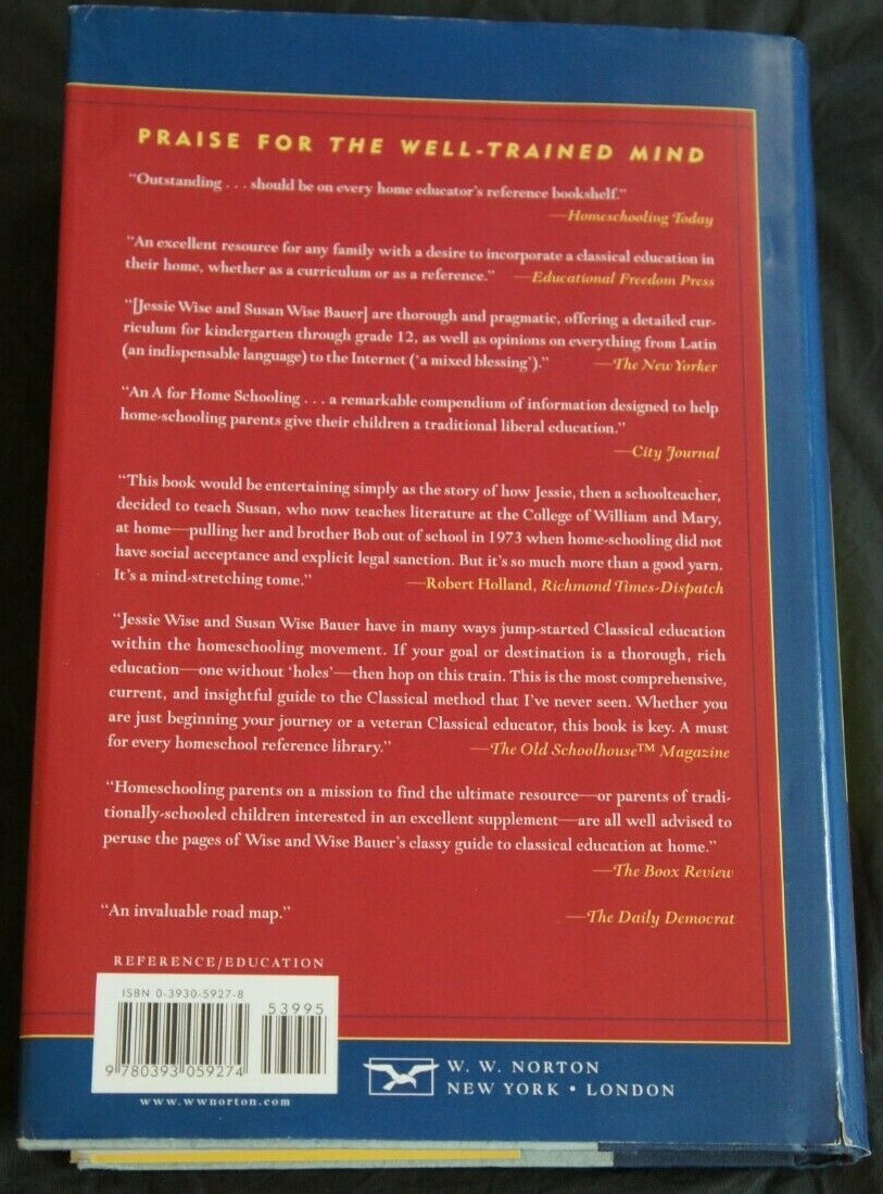 WellTrained Mind A Guide to Classical Education at Home by