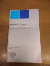 PIERGIORGIO ODIFREDDI-LA MATEMATICA DEL 900-EINAUDI-2000