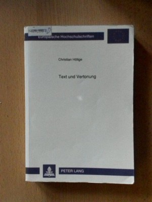 Text und Vertonung Untersuchungen zu Wort-Ton-Verhältnis und Textausdeutung in d