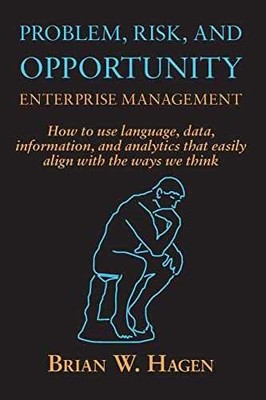 Problem, RIsk, and Opportunity - Paperback, by Hagen Brian - Very Good