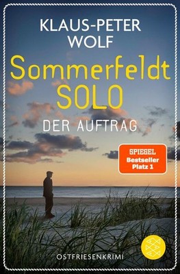 Sommerfeldt Solo - Der Auftrag | Klaus-Peter Wolf | deutsch
