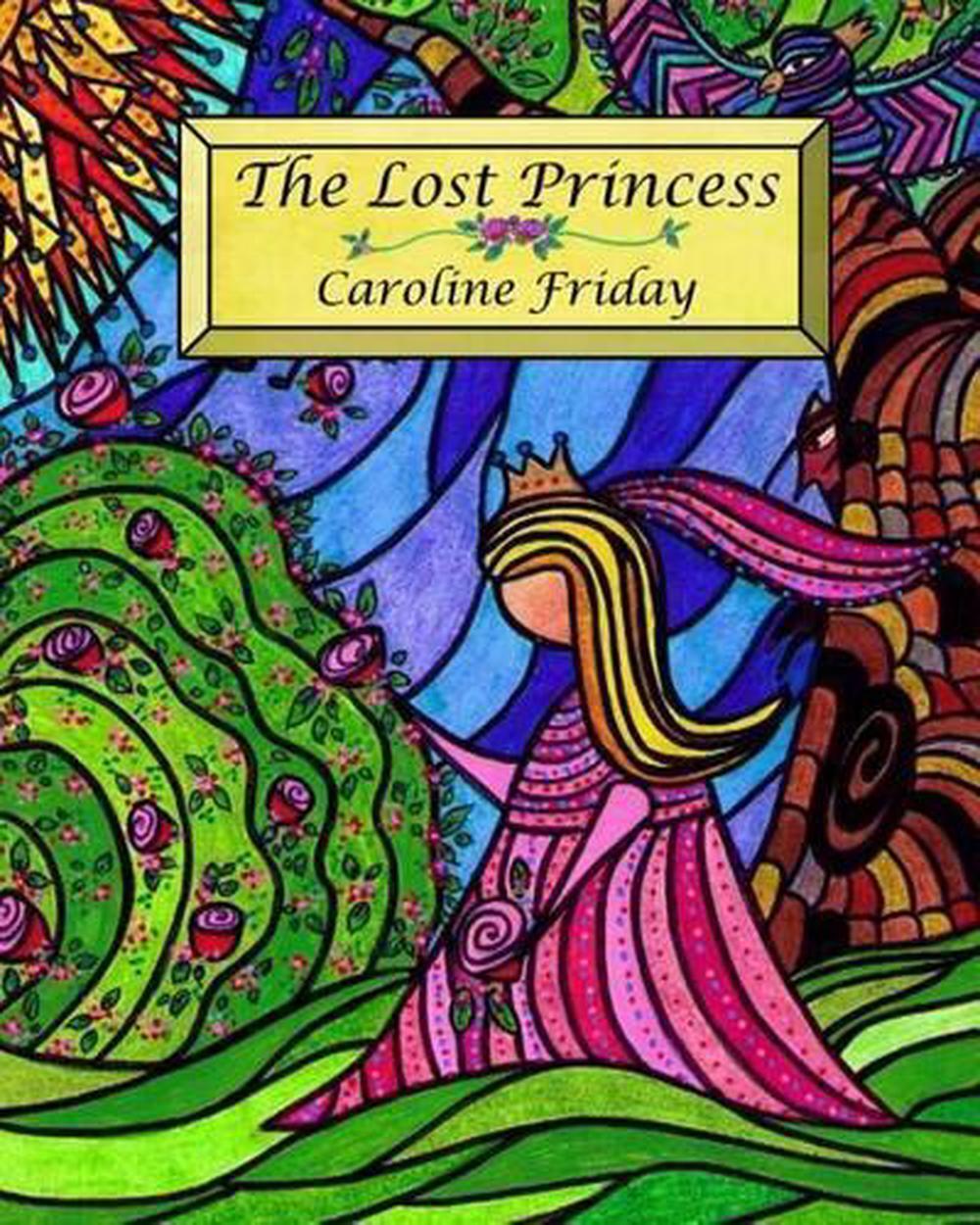 The Lost Princess by Caroline Friday (English) Paperback Book