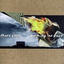 Burning the Daze [Audio CD] Cohn, Marc