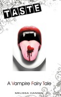 Melissa Hansen | Taste | Buch | Englisch (2012) | A Vampire Fairy Tale