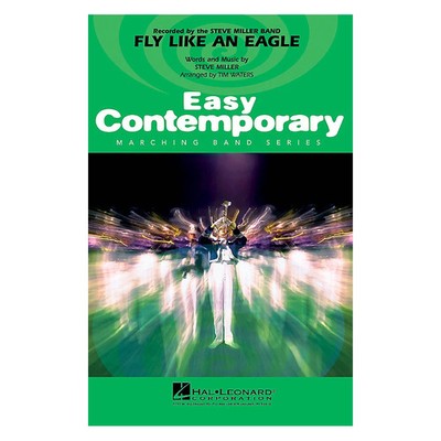 Hal Leonard Fly Like an Eagle Marching Band Level 23 Arranged by Tim Waters