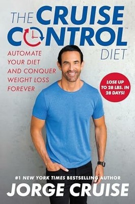 The Cruise Control Diet: Automate Your Diet and Conquer Buch Ballantine Books