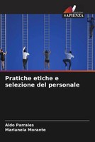Aldo Parrales (U. A.) | Pratiche Etiche E Selezione Del Personale | Taschenbuch