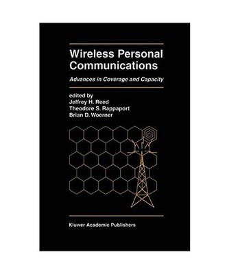 Wireless Personal Communications: Advances in Coverage and Capacity: Advances in