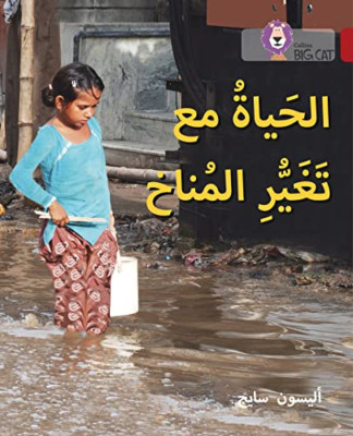 Collins Big Cat Arabic - Living with climate change: Le - Paperback NEW Alison S