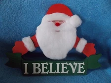 I Believe     Santa Christmas    Wood & Cotton Sign Wall Plaque  16 Inches Long