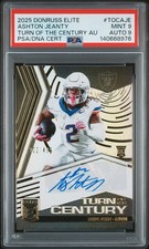 2025 DONRUSS ELITE TURN OF THE CENTURY ASHTON JEANTY RC /499 PSA 9 DNA AUTO 9