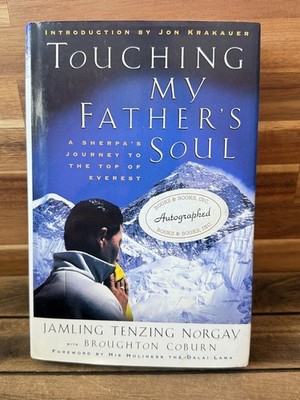 Touching My Father s Soul Signed Jamling Tenzing Norgay Everest HC