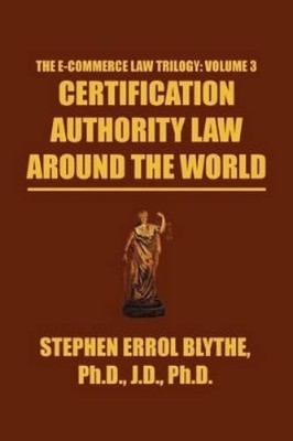 Stephen Errol Blythe Certification Authority Law (Taschenbuch)