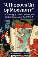 "\"A Hideous Bit Of Morbidity\" | Jason Colavito | Taschenbuch | Englisch | 2012"
