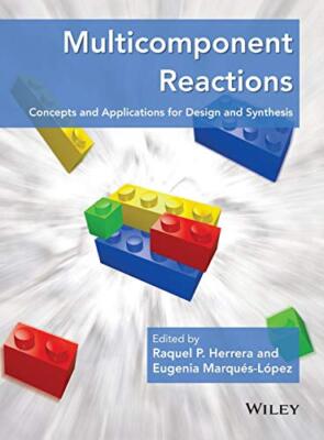 Multicomponent Reactions: Concepts and Applicat, Herrera, MarquésLop-,