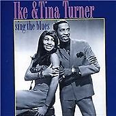 Ike & Tina Turner - Sing The Blues (2003)