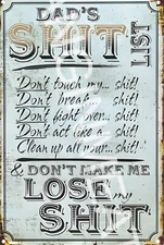 Dad's Sh!t List Funny Sign 8" x 12" Aluminum Metal Sign